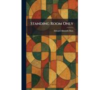 Standing Room Only