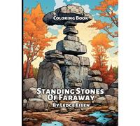 Standing Stones Of Faraway Coloring Book
