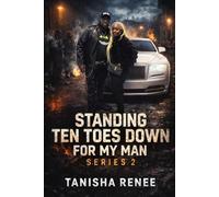 STANDING TEN TOES DOWN FOR MY MAN PT 2