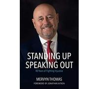 Standing Up, Speaking Out: 40 years of fighting injustice
