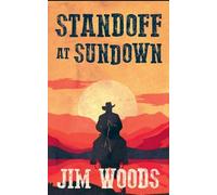 Standoff At Sundown: 1 (Jake McCall Western)