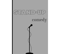 Standup Comedy Journal: Joke Notebook Book Diary Set Ideas Log gift giving friends and family