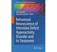 Stanford - Behavioral Neuroscience of Attention Deficit Hyperactivity - X555z
