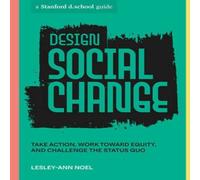 Stanford d.school Design Social Change Paperback Book Stanford d.school Multicolor