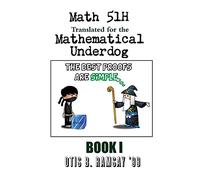 Stanford Math 51H Translated for the Mathematical Underdog: Midterm 1: The Linear Algebra Menace: Volume 1