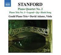 Stanford - Stanford: Piano Quartet No. 2, Piano Trio No. 1