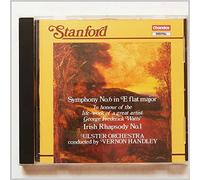 Vernon Handley, Ulster Orchestra - Stanford: Symphony No. 6 / Irish Rhapsody, No. 1