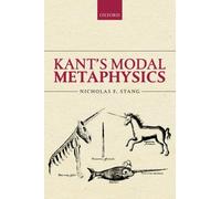 STANG - KANT'S MODAL METAPHYSICS C - New hardback or cased book - X555z