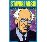 Stanislavski For Beginners
