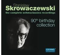 Stanislaw Skrowaczewski: The Complete Oehmsclassics Recordings, 90th Birthday Collection