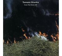 Stanko, Tomasz - From The Green Hill