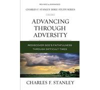 STANLEY ADV THR ADVERS SC: Rediscover God's Faithfulness Through Difficult Times (Charles F. Stanley Bible Study Series)