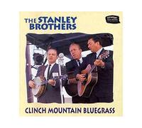 Stanley Brothers – Clinch Mountain Bluegrass – CD – US Import – Vanguard