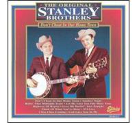 Stanley Brothers - Don't Cheat in Our Hometown
