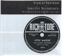 Stanley Brothers - Earliest Recordings: Complete Rich-R-Tone 78s (1947-1952)