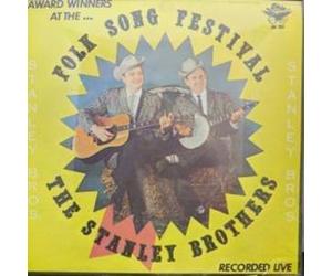 Stanley Brothers - Folk Song Festival [CASSETTE]