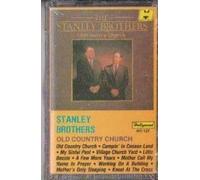 Stanley Brothers - Old Country Church [CASSETTE]
