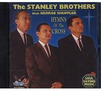 STANLEY BROTHERS / S - HYMNS OF THE CROSS - CD - P3z