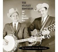 Stanley Brothers - The Complete Mercury Recordings