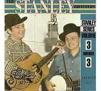 Stanley Brothers - Vol. 3-No. 3-Stanley Series