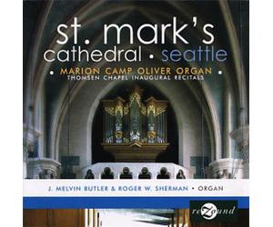 STANLEY/CLARKE/BUXTEHUDE/BUTLER/SHERMAN: THOMSEN CHAPEL INAUGURAL RECITALS - CD