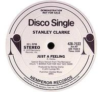 Stanley Clarke - Just A Feeling