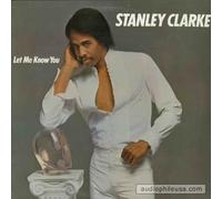 STANLEY CLARKE - let me know you LP