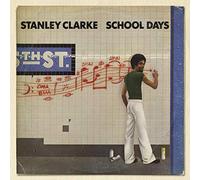 STANLEY CLARKE - School Days