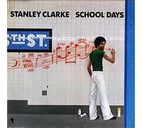 Stanley Clarke - School Days