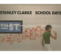 Stanley Clarke - School Days [VINYL]