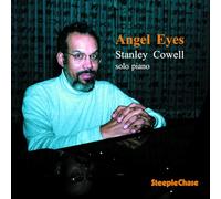 Stanley Cowell - Angel Eyes