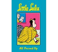 Stanley, John - Little Lulu Volume 10: All Dressed Up