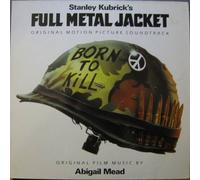 Stanley Kubrick's Full Metal Jacket - Original Motion Picture Soundtrack
