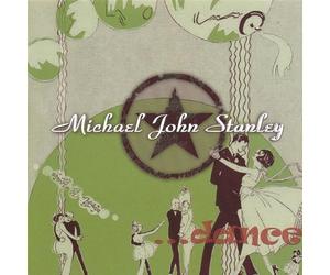 Stanley, Michael John - Dance