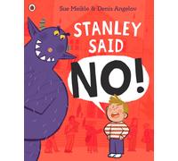 Stanley Said No