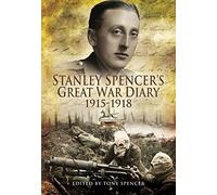 Stanley Spencer's Great War Diary 1915-1918