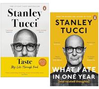 Stanley Tucci 2 Books Collection Set (Taste & What I Ate in One Year)