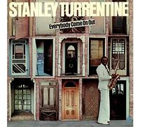Stanley Turrentine - Everybody Come On Out