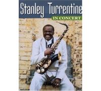 Stanley Turrentine In Concert