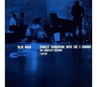 Stanley Turrentine & The 3 Sounds - Stanley Turrentine With The 3 Sounds: THE COMPLETE SESSIONS