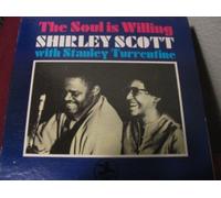 Stanley Turrentine - The Soul Is Willing