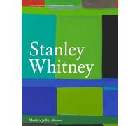 Stanley Whitney (Contemporary Painters Series)