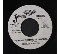 STANLEY WINSTON - no more ghettos in america 45 rpm single
