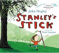 Stanley's Stick by Hegley, John (2012) Paperback