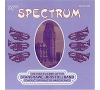 Stanshawe Band^Hargreaves, Walter - Spectrum: Rise to Fame of Stanshawe (Bristol) Band