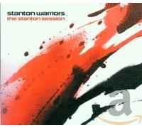 Stanton Warriors - The Stanton Sessions