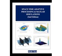 STAP Fundamentals and MATLAB Simulations (2 nd Edition)