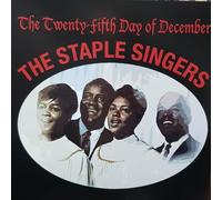 Staple Singers,the - The Twenty Fifth Day of December