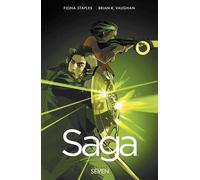 Fiona Staples – Saga Volume 7 – SAGA TP