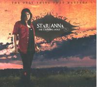 Star Anna^Laughing Dogs - The Only Thing That Matters